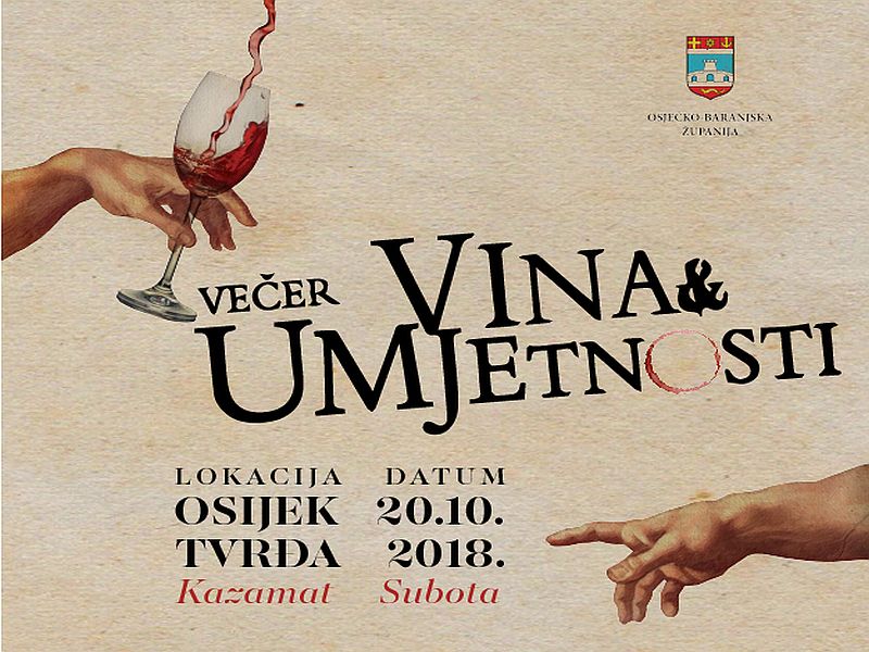 Večer vina i umjetnosti - druženje uz vina Slavonije i Podunavlja (20.10.)